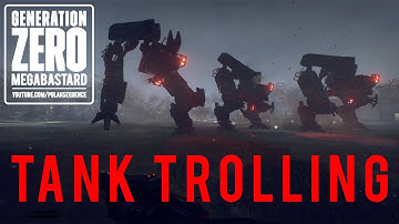 Generation Zero - Tank Trolling