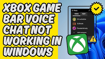 [Easy Fix] Xbox Game Bar Voice Chat Not Working in Windows