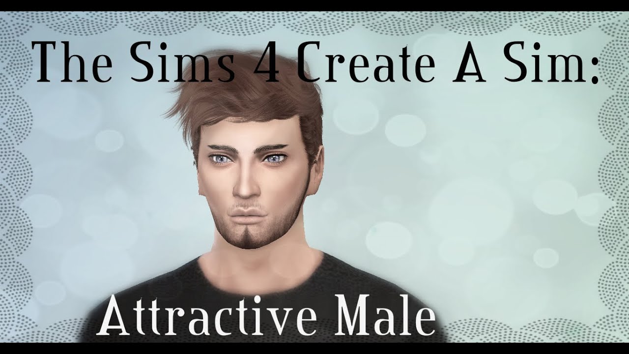 The Sims 4 Create A Sim | Attractive Male - YouTube