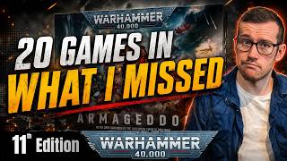 20 Games into 11th - What I MISSED - Warhammer 40K 11th Edition