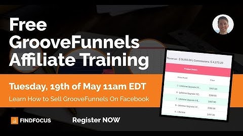 Free GrooveFunnels Affiliate Training