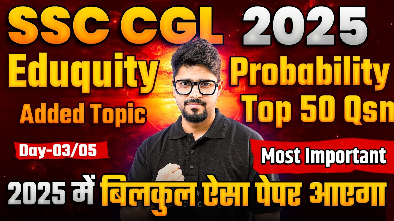 SSC CGL Maths Classes 2025 | Probability SSC CGL One Shot for Full ...
