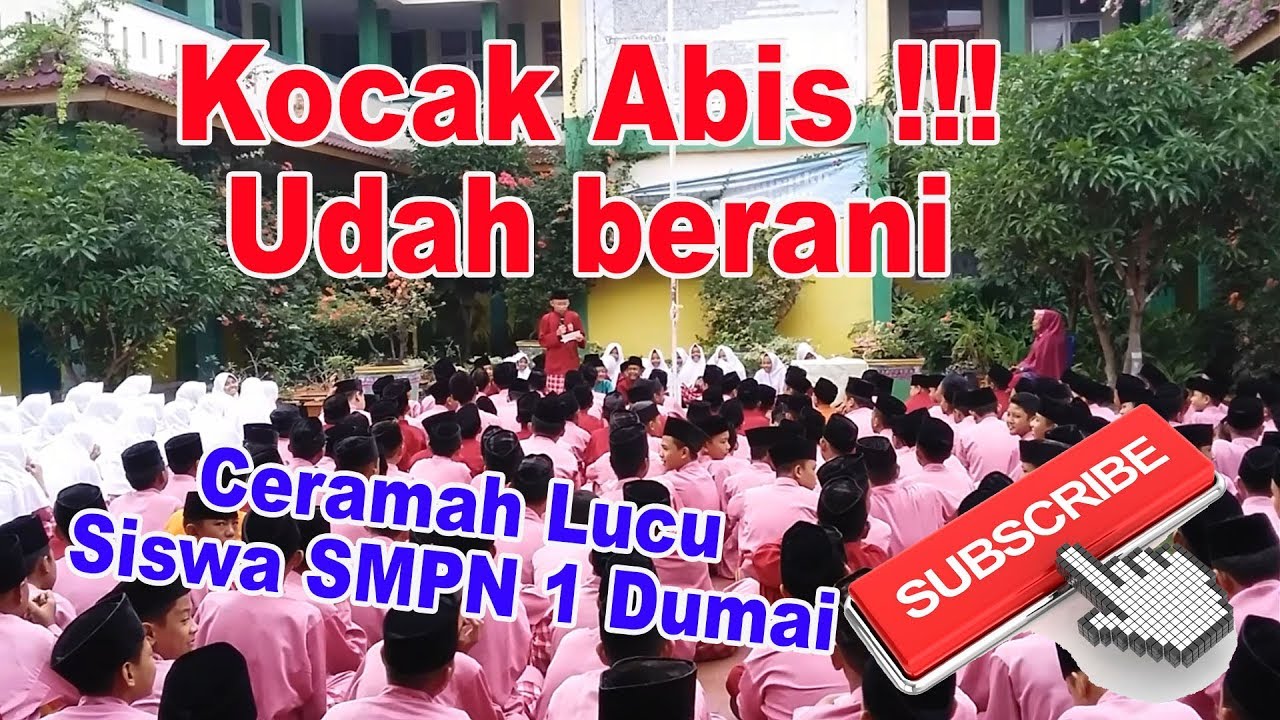 Ceramah Lucu Siswa SMPN 1 Dumai Kocak Abis Sudah Berani