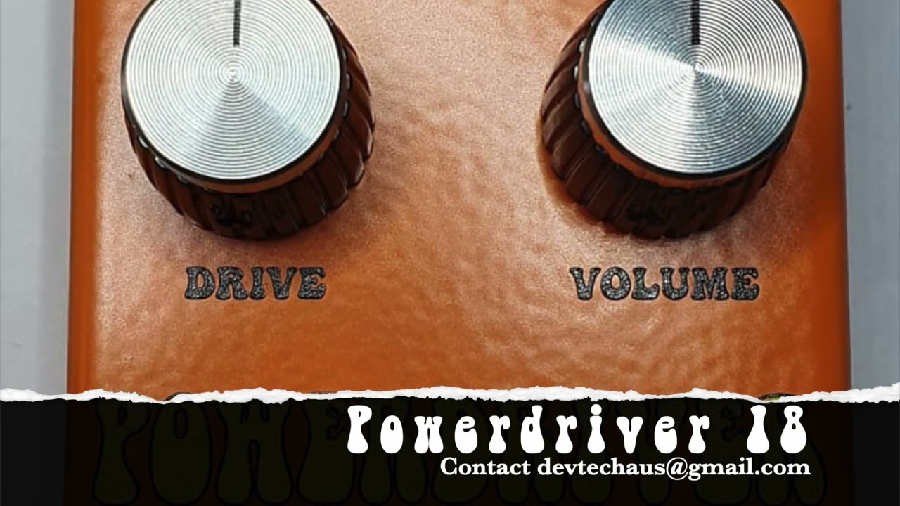 Powerdriver 18 - Colorsound Power Boost circuit, handmade by