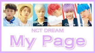 《 日本語訳：カナルビ 》 My Page / NCT DREAM