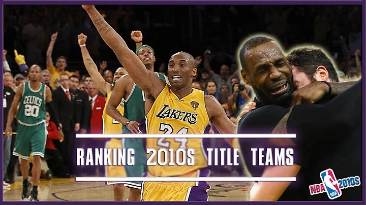 Ranking NBA Championship Teams From The 2010s (NBA 2010s)