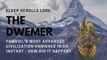 Elder Scrolls Lore: The Dwemer