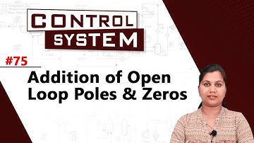 Toevoeging van open-luspolen en nullen - Root Locus-techniek - Controlesysteem
