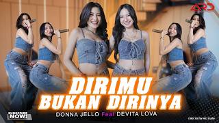 Donna Jello Ft. Devita Lova - Dirimu Bukan Dirinya |  Live Music