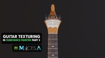 Guitar Texturing in Substance Painter - Part 3