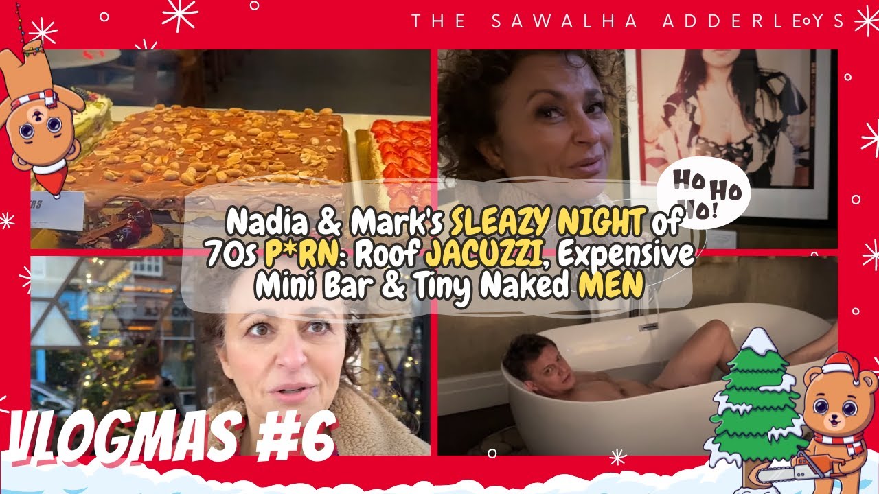 VLOGMAS 6 Nadia & Mark's SLEAZY NIGHT of 70s P*RN: Roof JACUZZI, Expensive Mini Bar & Tiny Naked MEN