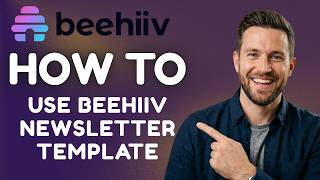 How to Use a Beehiiv Newsletter Template (2026 Guide)