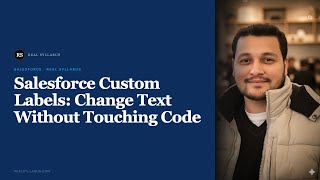 Salesforce Custom Labels: Change Text Without Touching Code