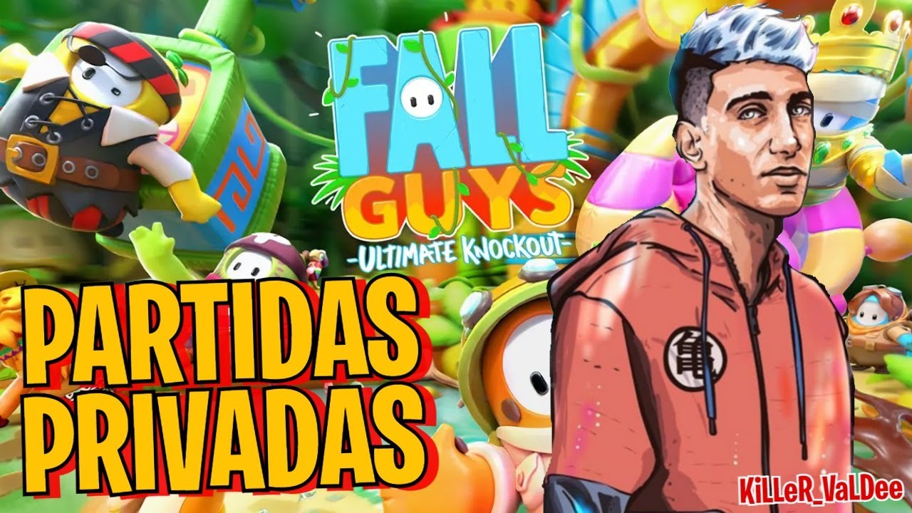 🔴DIRECTO*🎉PARTIDAS PRIVADAS FALL GUYS*ENTRA A JUGAR!*KILLER_VALDEE