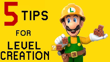 5 Tips for Level Creation [Mario Maker 2]