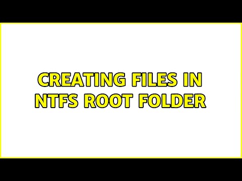 Creating files in NTFS root folder