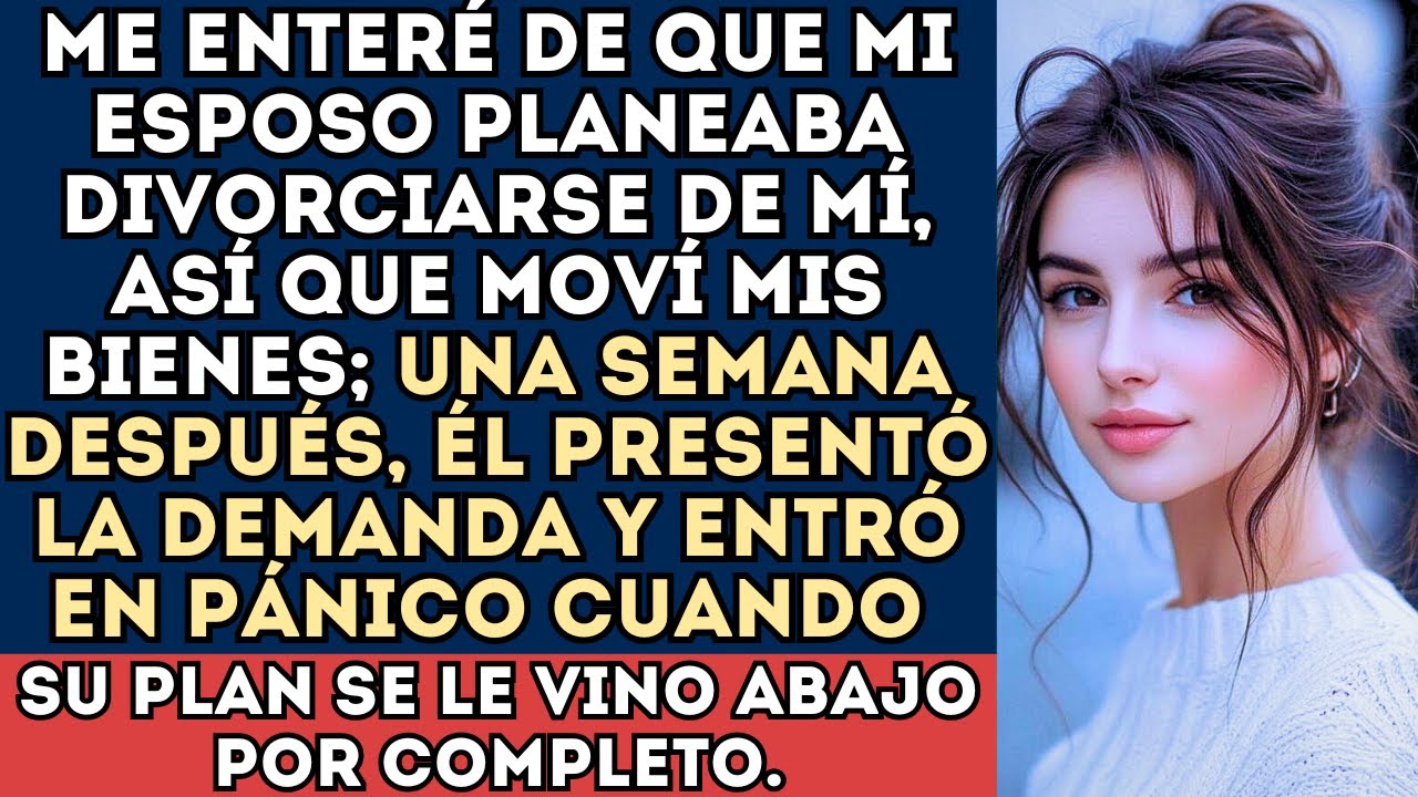 Descubrí que mi esposo planeaba divorciarse de mí... así que moví mis bienes. Una semana después...