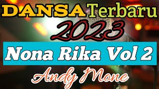 Dansa Terbaru 2023 _Nona Rika Vol 2