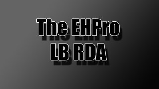 The EHPro LB RDA - Feature Overview