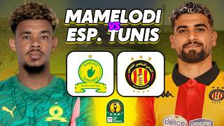 🔴 [LIVE] 🇿🇦 MAMELODI - ESPERANCE TUNIS 🇹🇳 / 🟡🔴 A COMEBACK?! - CAF CHAMPIONS LEAGUE - COMMENTARY
