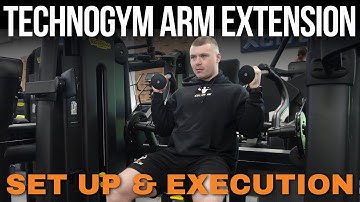Technogym Arm Extension - Set Up & Execution