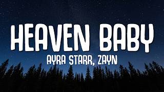 Ayra Starr - Heaven Baby (Lyrics) feat. ZAYN
