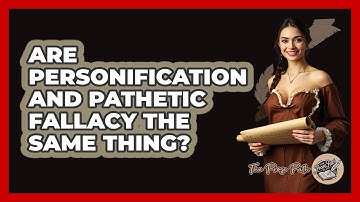 Are Personification And Pathetic Fallacy The Same Thing? - The Prose Path