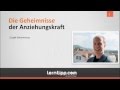 Die Geheimnisse der Anziehung (Video 3)