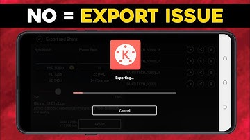 KineMaster Video Exporting Problem Solved | Kinemaster Pro 2021