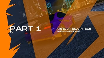 Illegal Race Tuning - Part 1 Nissan Silvia S15 For Drift Turbocharger