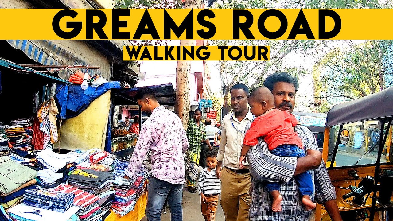 A Walk in Greams Road Chennai Apollo Hospital India Walking Tour