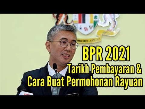 BPR 2021: Permohonan Rayuan & Tarikh Pembayaran (Ogos 2021)