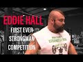 Eddie Hall First ever Britain’s strongest Man competition