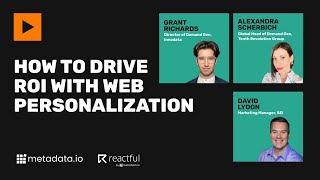 How to Drive ROI With Web Personalization