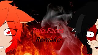 Two Faces Remake Meme
