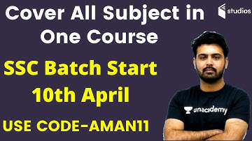 Cover All Subject in One Course / SSC Batch Starts 10th april | Use Code "AMAN11" & Get 10% Off