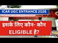 ICAR 2026 Agriculture Eligibility Criteria | UG, PG, PhD Admission Guide