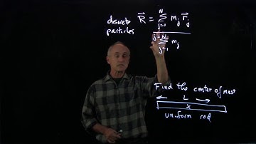 17.3 Center of Mass of a Continuous System