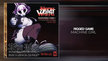 Machine Girl - Rigged Game