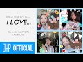 “I LOVE... (Official HIGE DANdism)” Cover by NAYEON-Vocals Only