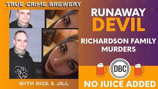 Runaway Devil: The Richardson Family Murders