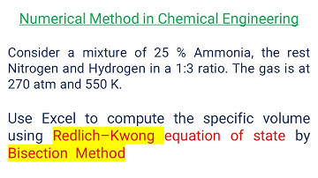 Compute the specific volume using Redlich–Kwong equation of state by  Bisection  Method