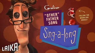 “Other Father Singalong” — Coraline | Laika Studios
