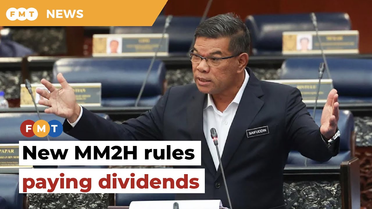New MM2H Rules Paying Dividends Says Home Minister YouTube new-mm2h-rules-paying-dividends-says-home-minister-youtube