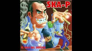 Ska- P - La Sesera No Va