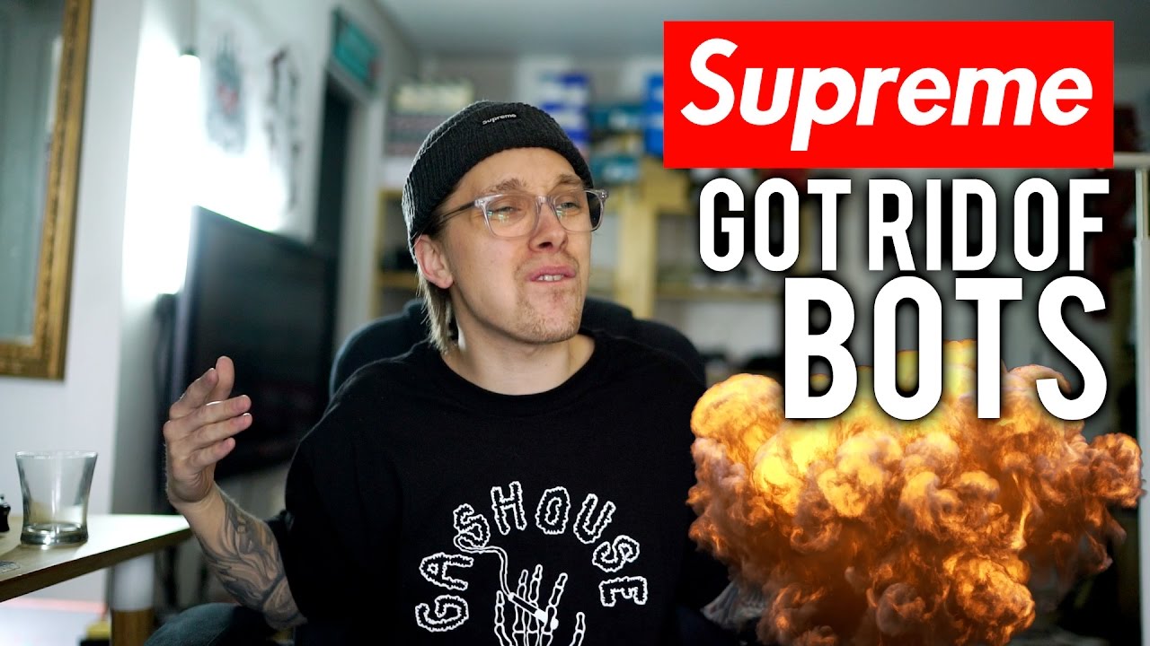 Supreme Removed Bots NO MORE BOTS FOR SUPREME?! YouTube