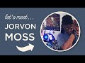 Meet a Maker - Jorvon Moss! Episode 016 thumbnail