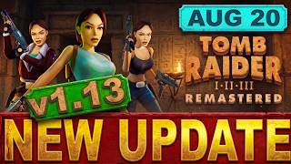 Tomb Raider I-III Remastered Update v1.13 Is HUGE! New 60 FPS Classic Mode, Brightness Slider & More
