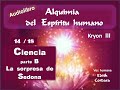 Audiolibro * ALQUIMIA del ESPÍRITU HUMANO * - Kryon III  - 14 / 18  - Voz humana : Edith Cordara