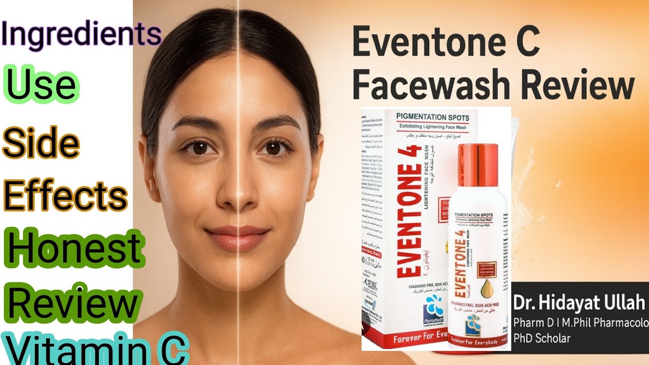 Eventone C Facewash| Vitamin C & Liquorice| Mulathi extract |Whitening | Urdu Review| Rang Gora kren